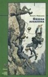 Marco Ferrazza - Grigna assassina