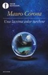Mauro Corona - Una lacrima color turchese