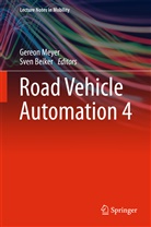 Beiker, Beiker, Sven Beiker, Gereo Meyer, Gereon Meyer - Road Vehicle Automation 4