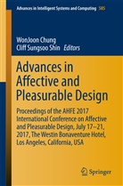 WonJoo Chung, WonJoon Chung, Cliff Sungsoo Shin, Sungsoo Shin, Sungsoo Shin - Advances in Affective and Pleasurable Design