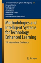 Ricardo Azambuja Silveira, Fernando De la Prieta, Tania Di Mascio, Tania Di Mascio et al, Rosell Gennari, Rosella Gennari... - Methodologies and Intelligent Systems for Technology Enhanced Learning