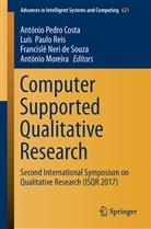 António Pedro Costa, António Moreira, Francislê Neri de Souza et al, Luí Paulo Reis, Luís Paulo Reis, Luís  Paulo Reis... - Computer Supported Qualitative Research