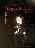 Gudrun Latten - Der große Farbstrich