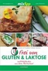 Beate Hendrian, Amelie vo Kruedener, Amelie von Kruedener, Amelie von Kruedener, Antj Watermann, Antje Watermann - mixtipp: Frei von Gluten und Laktose