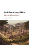 Gregory K Dow, Gregory K. Dow, Gregory K. (Simon Fraser University Dow - Labor-Managed Firm