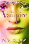 Katri Cardew - Vampiris Sancti: The Vampire