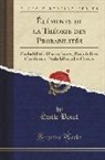 Emile Borel, Émile Borel - Éléments de la Théorie Des Probabilités: Probabilités Discontinues, Probabilités Continues, Probabilités Des Causes (Classic Reprint)