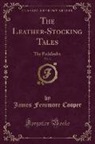 James Fenimore Cooper - The Leather-Stocking Tales, Vol. 3