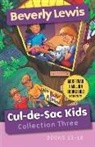 Beverly Lewis - Cul-De-Sac Kids Collection Three
