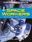 David Jefferis - SPACE WORKERS
