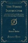 Daniel Defoe - The Family Instructor