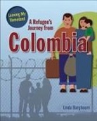 Linda Barghoorn - A Refugee's Journey from Colombia