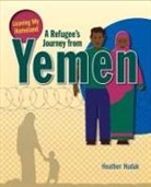 Heather Hudak, Heather C Hudak, Heather C. Hudak - A Refugee's Journey from Yemen