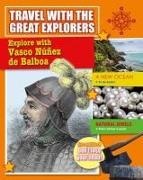 Meredith Dault - Explore with Vasco Nunez de Balboa