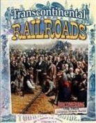 Natalie Hyde - TRANSCONTINENTAL RAILROADS