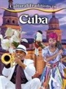 Kylie Burns - CULTURAL TRADITIONS IN CUBA