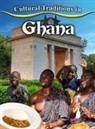 Joan Marie Galat - CULTURAL TRADITIONS IN GHANA