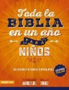 Howard Andruejol, Willy Gómez - Toda La Biblia En Un Año Para Niños