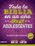 Howard Andruejol, Alex Sampedro - Toda La Biblia En Un Año Para Adolescentes
