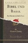 Eduard König - Bibel und Babel