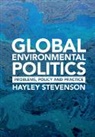 Hayley Stevenson, Hayley (Universidad Torcuato DI Tella Stevenson, Hayley (University of Sheffield) Stevenson, Stevenson Hayley - Global Environmental Politics