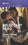Regan Black, Debra Webb, Debra/ Black Webb - Reluctant Hero