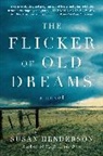 Susan Henderson, Henderson Susan - Flicker of Old Dreams