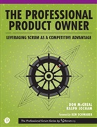 Ralph Jocham, Ralph Maria Jocham, Don McGreal - The Professional Product Owner, Leveraging Scrum as a Competitive