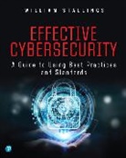 William Stallings - Effective Cybersecurity: A Guide to Using Best Practices and Standards