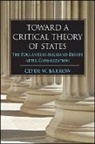 Clyde W Barrow, Clyde W. Barrow - Toward a Critical Theory of States