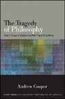 Andrew Cooper - The Tragedy of Philosophy