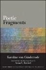 Karoline von Geunderode, Karoline von Gunderrode, Karoline von Günderrode, Karoline/ Ezekiel Von Gnnderrode - Poetic Fragments