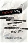 Eduardo Ledesma - Radical Poetry