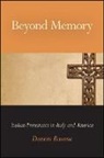 Dennis Barone - Beyond Memory