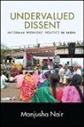 Manjusha Nair, Nair Manjusha - Undervalued Dissent