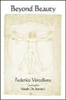 Federico Vercellone, Federico/ De Sanctis Vercellone - Beyond Beauty