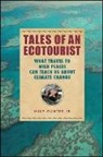 Michael M. Gunter, Mike Gunter - Tales of an Ecotourist