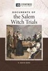 K David Goss, K. David Goss - Documents of the Salem Witch Trials