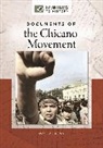 Roger Bruns, Roger A. Bruns - Documents of the Chicano Movement