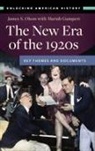 Mariah Gumpert, James Olson, James S Olson, James S. Olson, James Stuart Olson, James/ Gumpert Olson... - The New Era of the 1920s
