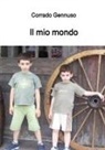 Corrado Gennuso - Il mio mondo
