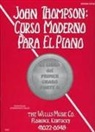 John Thompson - John Thompson's Modern Course for the Piano (Curso Moderno) - First Grade, Part 2 (Spanish): First Grade, Part 2 - Spanish