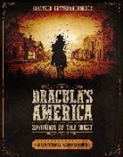Jonathan Haythornthwaite, Haythornthwaite Jonathan, RU-MOR aRU-MOR, Ru-Mor - Dracula's America: Shadows of the West: Hunting Grounds