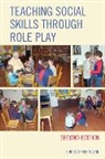 Christopher Glenn, Glenn Christopher - Teaching Social Skills Through Role Play