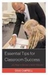 Doug Campbell, Campbell Doug - Essential Tips for Classroom Success