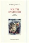 Michelangelo Picone, A. Lanza - Scritti danteschi