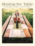 Linda Hierholzer - Sharing the Table: A Northwest Chef Instructor's Quest to Recreate Memorable Meals Volume 1