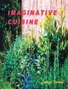 George Turrell - IMAGINATIVE CUISINE
