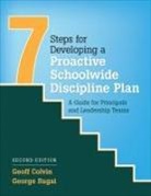 Geoffrey Colvin, Geoffrey T Colvin, Geoffrey T T Colvin, Geoffrey T. Colvin, Geoffrey T. Sugai Colvin, Geoffrey T. T. Sugai Colvin... - Seven Steps for Developing a Proactive Schoolwide Discipline Plan