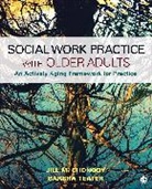Jill M. Chonody, Jill M. M. Chonody, Jill M. M. Teater Chonody, Jill M. Teater Chonody, Jill M./ Teater Chonody, Barbra Teater... - Social Work Practice With Older Adults